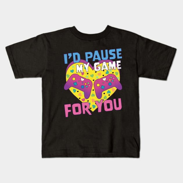 I'd Pause My Game For You Valentine Video Gaming 90's Retro Kids T-Shirt by OrangeMonkeyArt